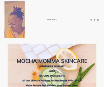 Mochamommaworld.com(Mocha Momma SKINCARE) Screenshot