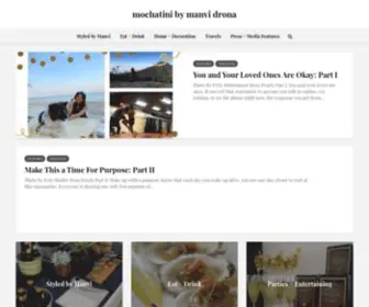 Mochatini.org(Lifestyle blog by Manvi Drona featuring tabletop) Screenshot