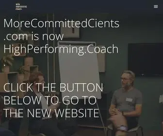 Morecommittedclients.com(We help Coaches create committed) Screenshot