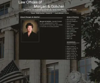 Morgan-Gotcher.com(Morgan and Gotcher Attorney at Law) Screenshot