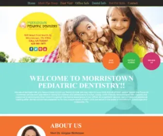 MorristownpediatriCDentist.com(Morristown Pediatric Dentistry) Screenshot