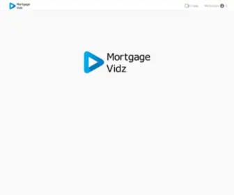 Mortgagevidz.com(Mortgage Videos) Screenshot