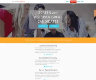 Mosaictrack.com(Mosaictrack leverages the cognitive power of artificial intelligence to read through your resumes matching people to jobs based on skill and team culture) Screenshot