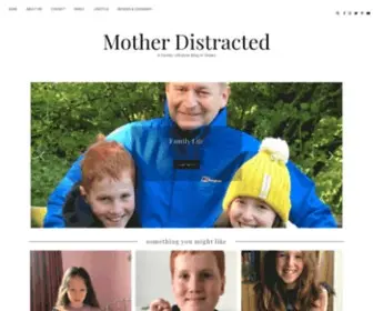 Motherdistracted.co.uk(Mother Distracted) Screenshot