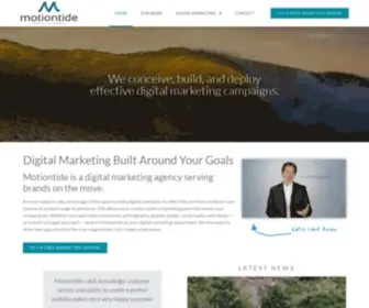 Motiontide.com(Digital marketing built around your goals and deployed across a broad range of platforms) Screenshot