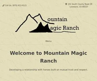 Mountainmagicranch.com(Developing a relationship with horses built on mutual trust and respect) Screenshot