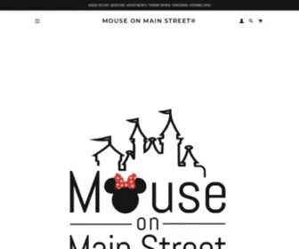 Mouseonmainstreet.com(Magical Accessories Welcome to Mouse on Main Street®) Screenshot