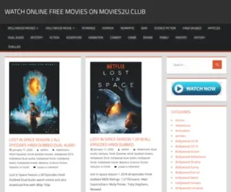 Movies2U.club(Watch online free Hollywood and Bollywood full movies dual audio in Hindi HD Print) Screenshot