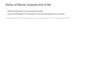 Moxier.com(Notice of Moxier products end of life) Screenshot