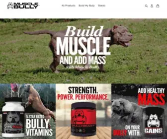 Musclebully.com(Muscle Bully Supplements for Muscle Growth & Mass Building for Bullies) Screenshot
