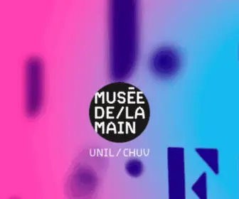 Museedelamain.ch(Musée de la main UNIL) Screenshot