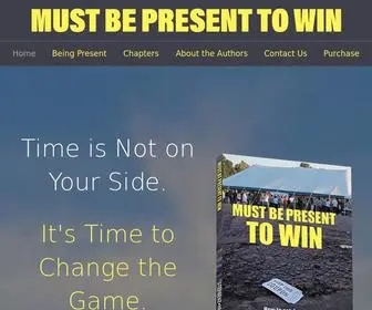 Mustbepresenttowinbook.com(Getting Back to the Basics of Leadership) Screenshot