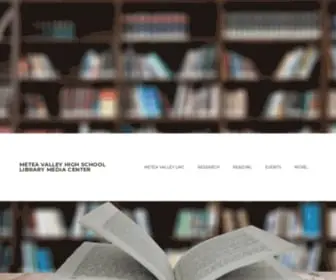 MVLMC.org(METEA VALLEY HIGH SCHOOL LIBRARY MEDIA CENTER) Screenshot