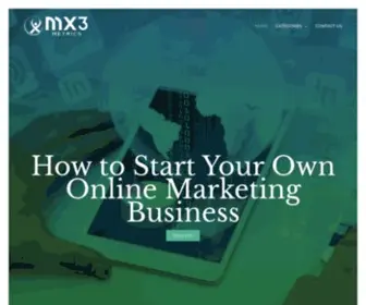 MX3Metrics.com(How to Start Your Own Online Marketing Business) Screenshot