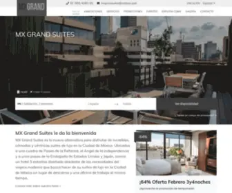 MXgrandsuites.mx(MX GRAND SUITES) Screenshot