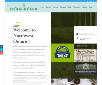 Mybackyard.ca(Growing gardens in Nothern Ontario; tips and tricks for gardening in a colder climate) Screenshot