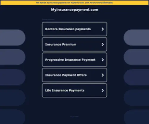 Myinsurancepayment.com(The Leading My Insurance Payment Site on the Net) Screenshot