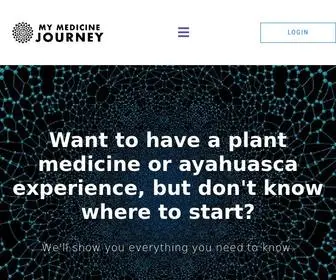 Mymedicinejourney.com(Learn How to Have a Safe Plant Medicine or Ayahuasca Experience) Screenshot