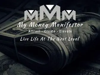 Mymoneymanifestor.com(Lock In Now) Screenshot