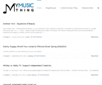 Mymusicthing.com(The Handcrafted Artisan Music Blog) Screenshot