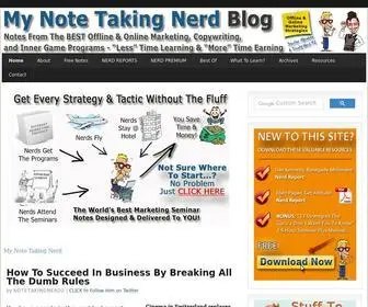 Mynotetakingnerd.com(Notes and Posts From The Most Respected Offline & Online Marketing Seminars) Screenshot