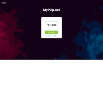 MYP2P.net(Make an Offer if you want to buy this domain. Your purchase) Screenshot