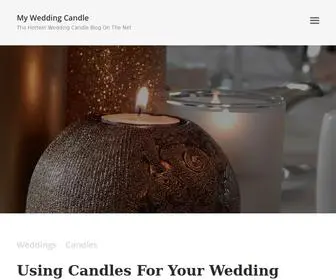 Myweddingcandle.com(The Hottest Wedding Candle Blog On The Net) Screenshot