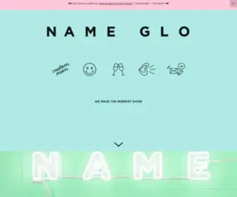 Name-GLO.com(NAME GLO specializes in unique and custom neon designs that make the moment shine. Each neon) Screenshot