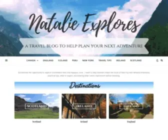 Natalieexplores.com(Sometimes the opportunity to explore somewhere new only happens once. Natalie Explores) Screenshot