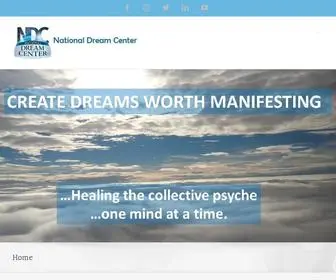 Nationaldreamcenter.com(Healing the collective psyche one mind at a time) Screenshot