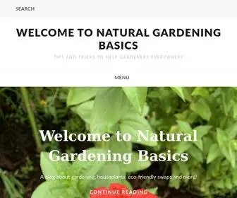 Naturalgardeningbasics.com(Tips and tricks to help gardeners everywhere) Screenshot