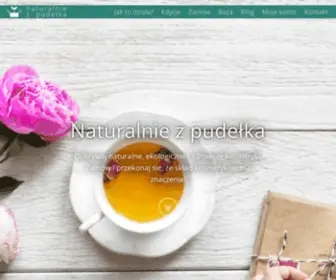 Naturalniezpudelka.pl(Naturalnie z Pudełka) Screenshot