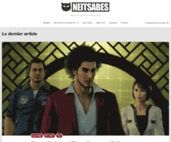 Neitsabes.fr(Blog jeux vidéo et informatique) Screenshot
