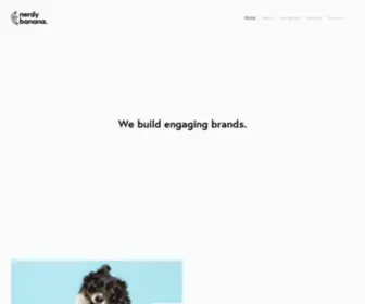 Nerdybanana.com(We love and grow engaging brands. Nerdy Banana) Screenshot