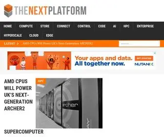 Nextplatform.com(The Next Platform) Screenshot