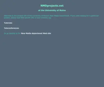 NMDprojects.net(New Media projects at the University of Maine) Screenshot