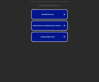 Northeastnews.in(Northeastnews) Screenshot
