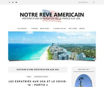 Notrereveamericain.fr(Histoire d'une expatriation aux USA) Screenshot