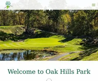 Oakhillsgc.com(Oak Hills Park Golf Course) Screenshot