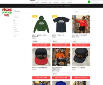 Oaklanddontplay.com(Real Oakland Clothing) Screenshot