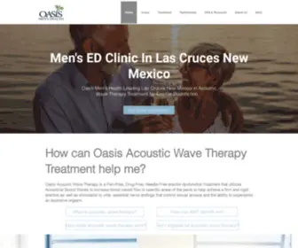 Oasismenshealth.com(Acoustic Wave Therapy Las Cruces Mens Clinic in New Mexico. Acoustic Wave Therapy) Screenshot