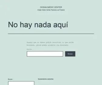 Oceanmediccenter.com(Ocean Medic Center Panama Los Pueblos) Screenshot