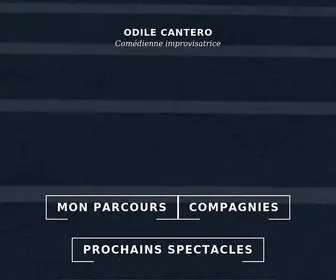 Odilecantero.com( Mon parcoursCompagniesProchains spectaclesFormatriceUNE charte Book) Screenshot