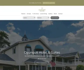 Ogunquithotelandsuites.com(Ogunquit Hotel & Suites) Screenshot