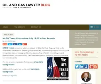 Oilandgaslawyerblog.com(Published by Oil Gas and Mineral Law Attorney) Screenshot