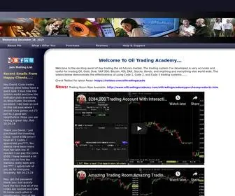 Oiltradingacademy.com(Oil Trading Academy teaching how to turn trading oil futures into your own personal atm 24 hours per day right from your own home from anywhere in the world) Screenshot