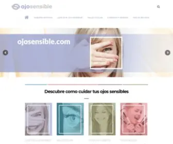 Ojosensible.com(Blog especializado en la parte más sensible de nuestro cuerpo) Screenshot