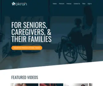 Okrah.com(The Streaming Source for Seniors and Their Caregivers) Screenshot