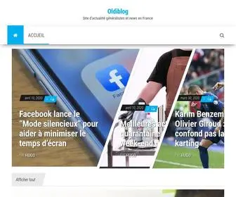Oldiblog.fr(Site d'actualité généralistes et news en France) Screenshot