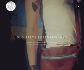 Oldsaltsleatherworks.com(Old salts leatherworks) Screenshot